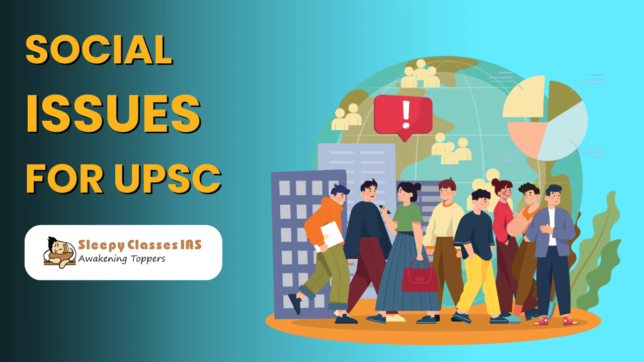 Social Issues for UPSC 2026  Pre   Mains 