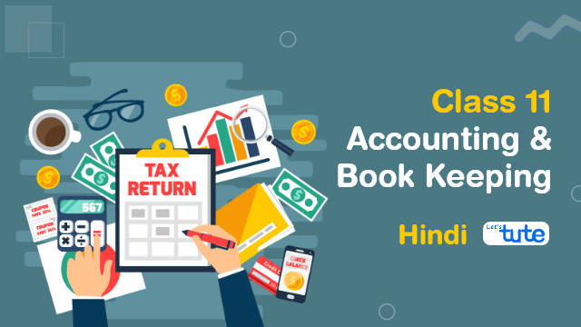 Bookkeeping And Accounting Class 11  Hindi 