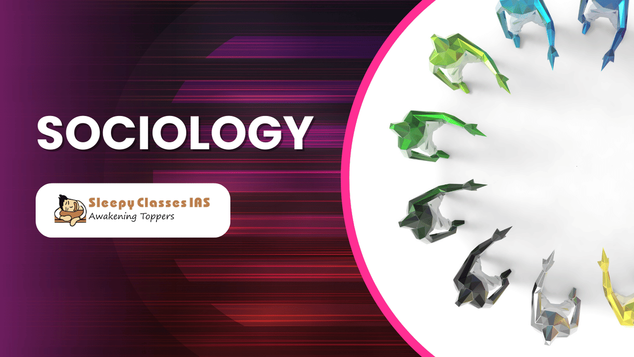 Sociology Mains Optional for UPSC 2026