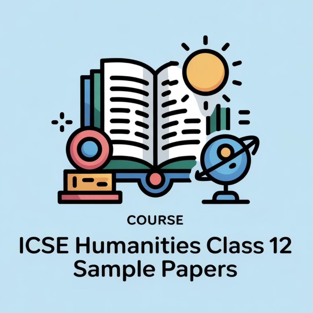 ICSE Humanities Class 12 Sample Papers