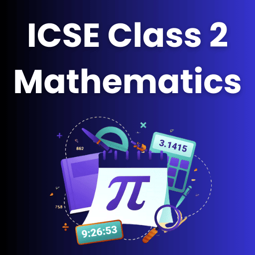 Mathematics Class 2 ICSE