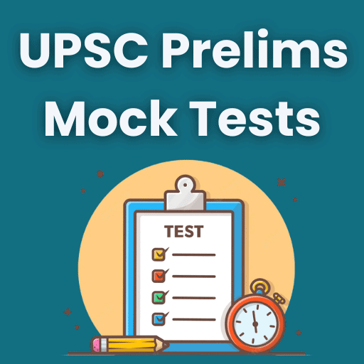 Mock Test Series for UPSC CSE Prelims 2026