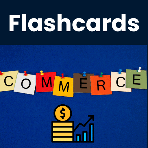 Flashcards for Commerce