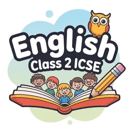 English Class 2 ICSE
