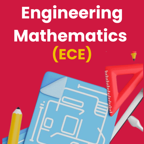 Engineering Mathematics for Electronics & Communication Engg