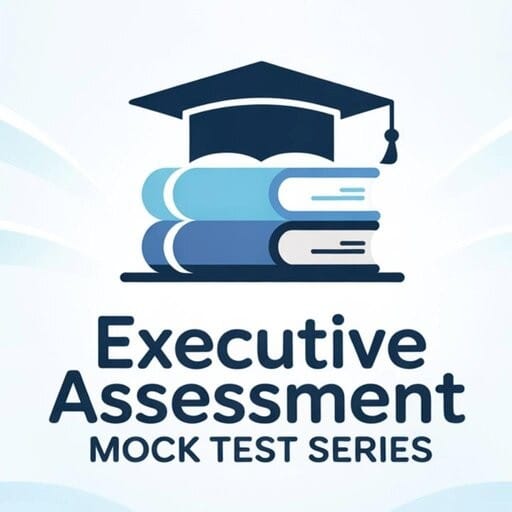 Executive Assessment Mock Test Series