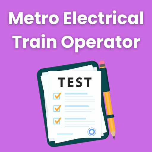 MAHA (Pune) Metro EE Train Operator Mock Test Series 2026