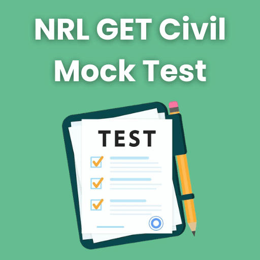 NRL GET Civil Mock Test Series 2026
