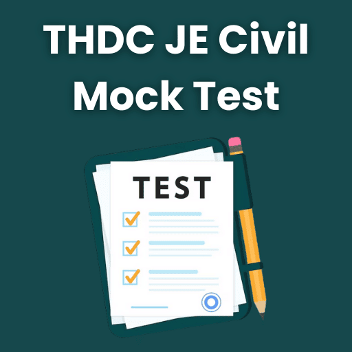 THDC JE Civil Mock Test Series 2026