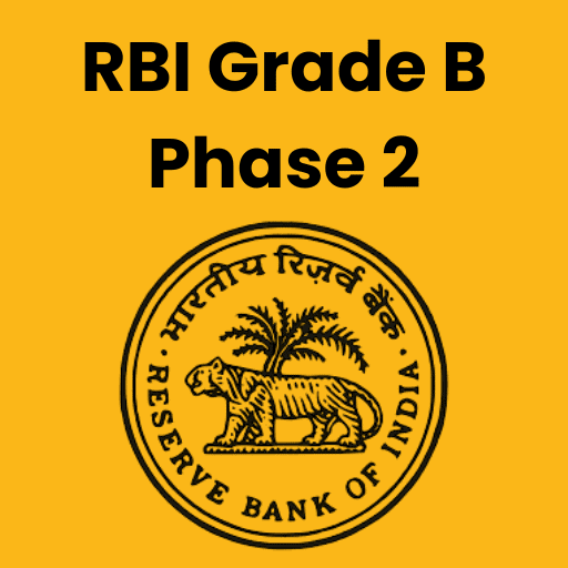 RBI Grade B Phase 2 Preparation
