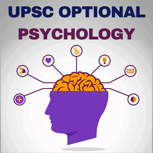 Psychology for UPSC Optional (Notes)
