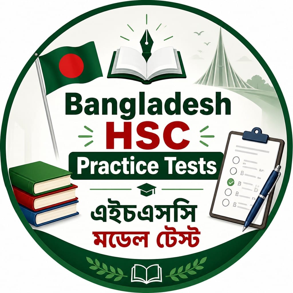 Bangladesh HSC Practice Tests / এইচএসসি মডেল টেস্ট - Books, Notes ...