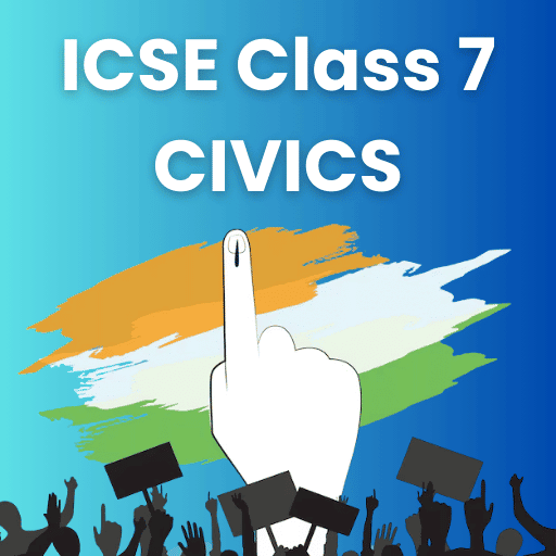 Civics Class 7 ICSE