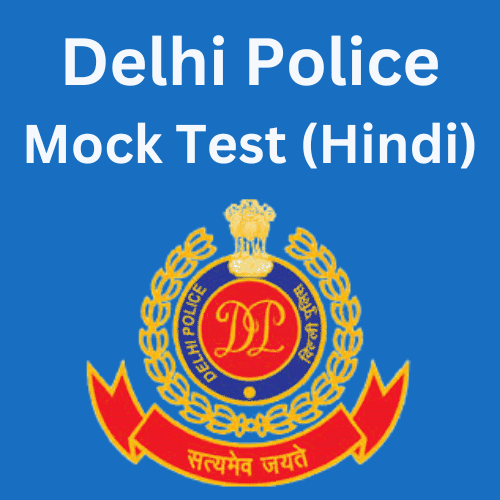 Delhi Police Constable Mock Test Series  Hindi 