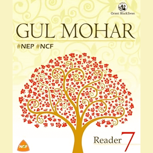 Gul Mohar Class 7: Book Solutions, Summaries & Worksheets