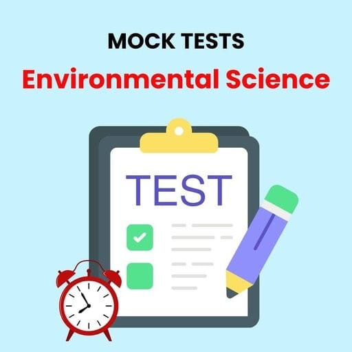 GATE Environmental Science 2027 Mock Test Series