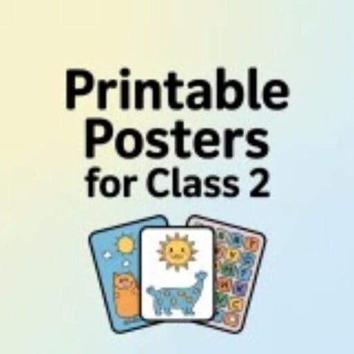Printable Posters for Class 2