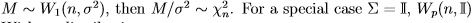 Wishart distribution and their properties, CSIR-NET Mathematical Sciences | Mathematics for IIT JAM, GATE, CSIR NET, UGC NET
