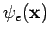 $\psi_e({\bf x})$