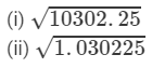 RD Sharma Solutions for Class 8 Math Chapter 3 - Squares and Square Roots (Part-6) | RD Sharma Solutions for Class 8 Mathematics