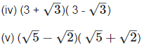 RD Sharma Solutions Ex-3.1, Rationalisation, Class 9, Maths | RD Sharma Solutions for Class 9 Mathematics