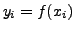 $ y_i = f(x_i)$