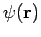 $\psi({\bf r})$