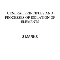 GENERAL PRINCIPLES AND PROCESSES OF ISOLATION OF ELEMENTS - Notes ...