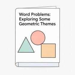 Word Problems: Exploring Some Geometric Themes - Mathematics (Maths ...