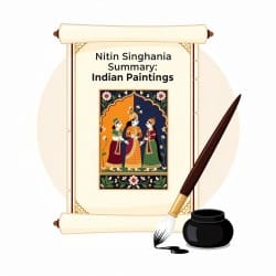 Nitin Singhania Summary Indian Paintings - UPSC …
