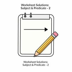 Subject and Predicate Worksheet 2 - Class 5 English Grammar PDF Download