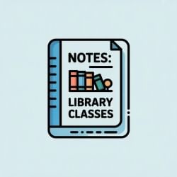 Notes: Library Classes - Civil Engineering (CE) PDF Download