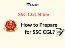 SSC CGL Bible: How to Prepare for SSC CGL? PDF Download