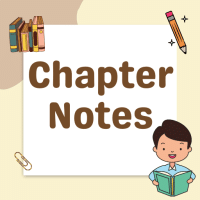 Chapter Notes For Class 8