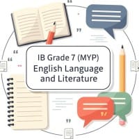 IB Grade 7  MYP  English Language and Literature