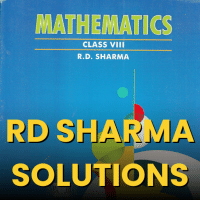 RD Sharma Solutions for Class 8 Mathematics