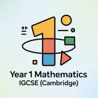 Year 1 Mathematics IGCSE  Cambridge 