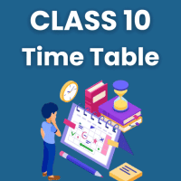 Subjectwise and Chapter Timetable for Class 10