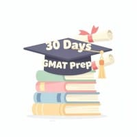 30 Days Preparation for GMAT