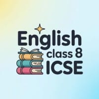 English Class 8 ICSE