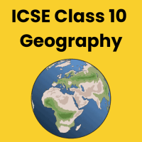 Geography Class 10 ICSE