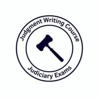 Judgment Writing Course for Judiciary Exams