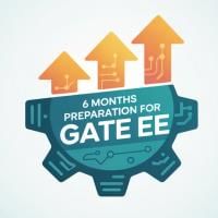 6 Months Preparation for GATE Electrical