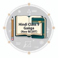 Hindi Class 9 Ganga  New NCERT 