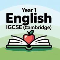 Year 1 English IGCSE  Cambridge 
