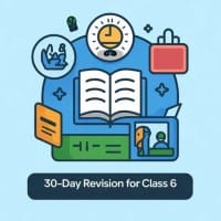 30-Day Revision for Class 6