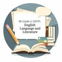 IB Grade 6  MYP  English Language and Literature
