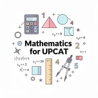 Mathematics for UPCAT