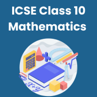 Mathematics Class 10 ICSE