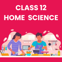 Home Science for Class 12